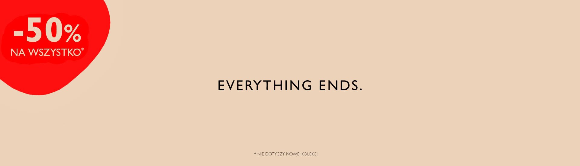 -50% na wszystko*
